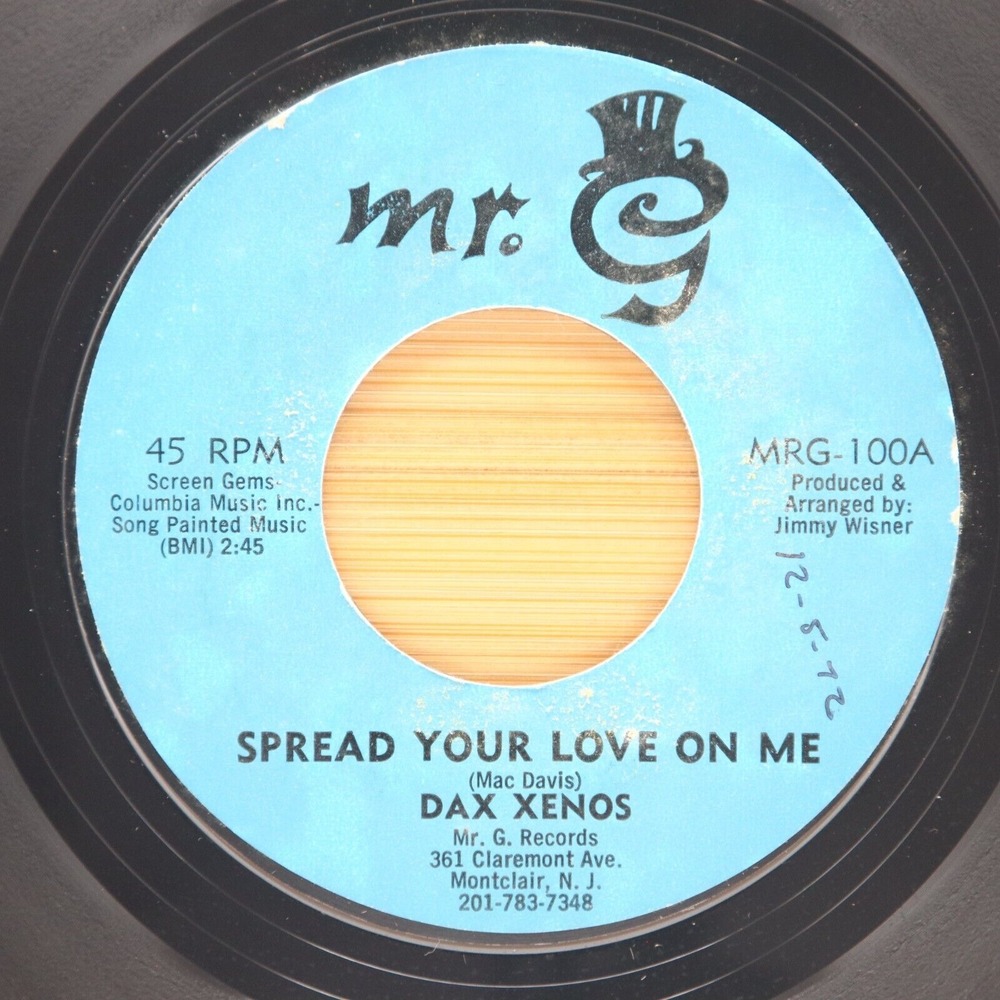 DAX XENOS - SPREAD YOUR LOVE ON ME / A WINTER SONG - POP ROCK 45 MR. G